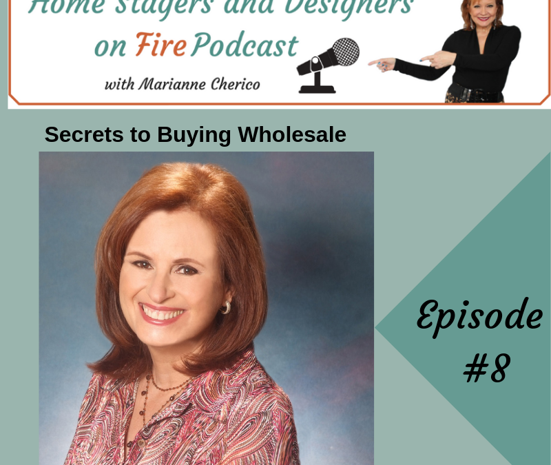 Episode 8: Secrets to Buying Wholesale