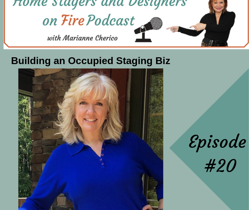 Episode 20: Building A Lucrative Staging Consult Biz