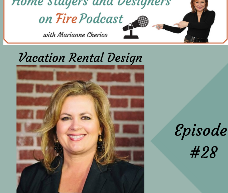 Episode 28: Vacation Rental Design