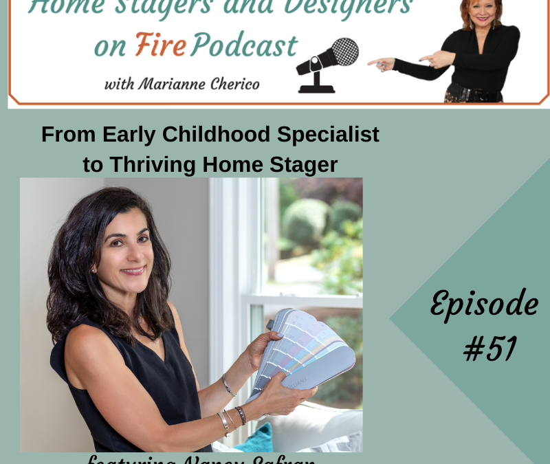 Episode 51: From Early Childhood Specialist to Thriving Home Stager