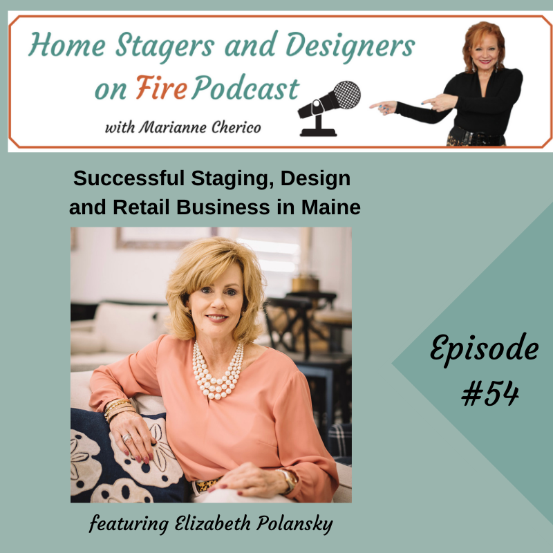 Episode 54: Successful Staging, Design and Retail Business in Maine