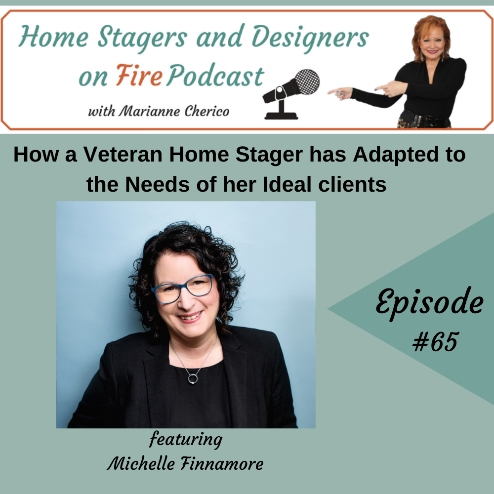Episode 65: How a Veteran Stager has Adapted to the Needs of her Ideal Clients