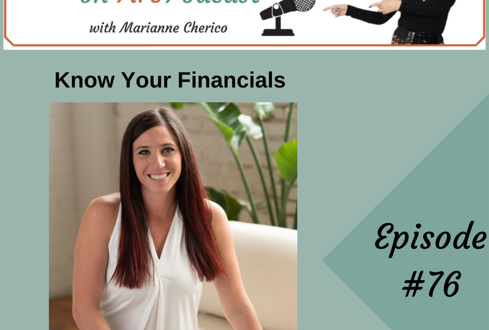 Episode 76: Knowing your financials