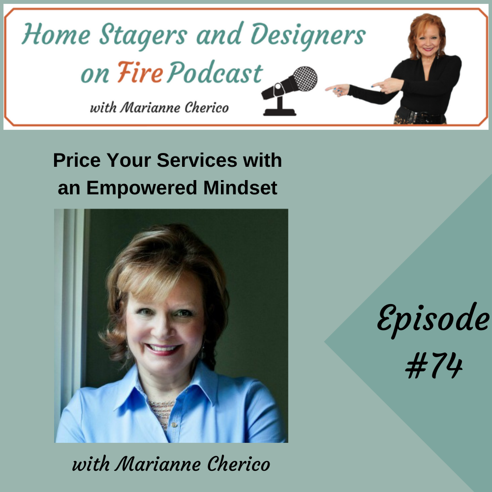 Episode 74: Price your services with an empowered mindset