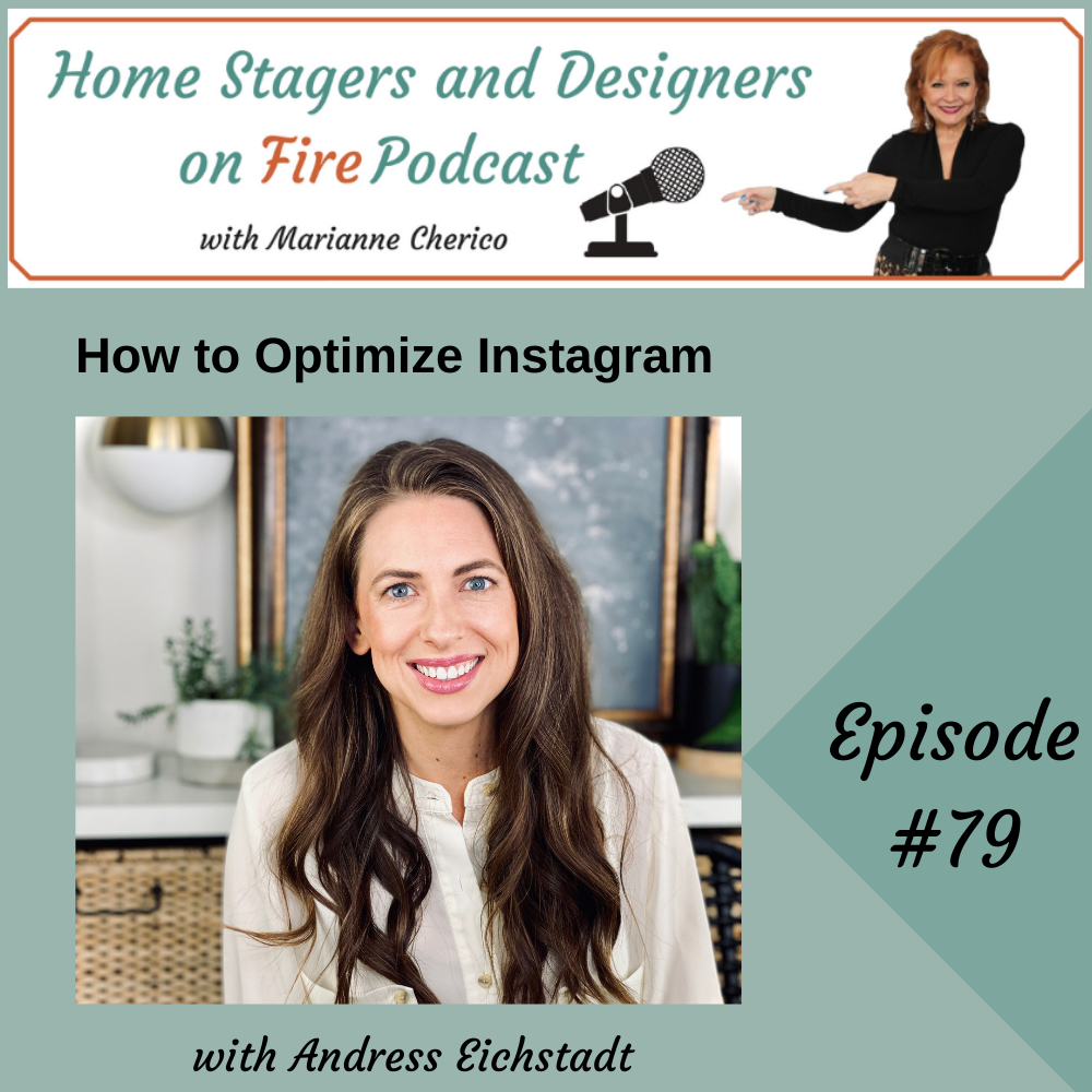 Episode 79: Instagram for Home Stagers and Designers