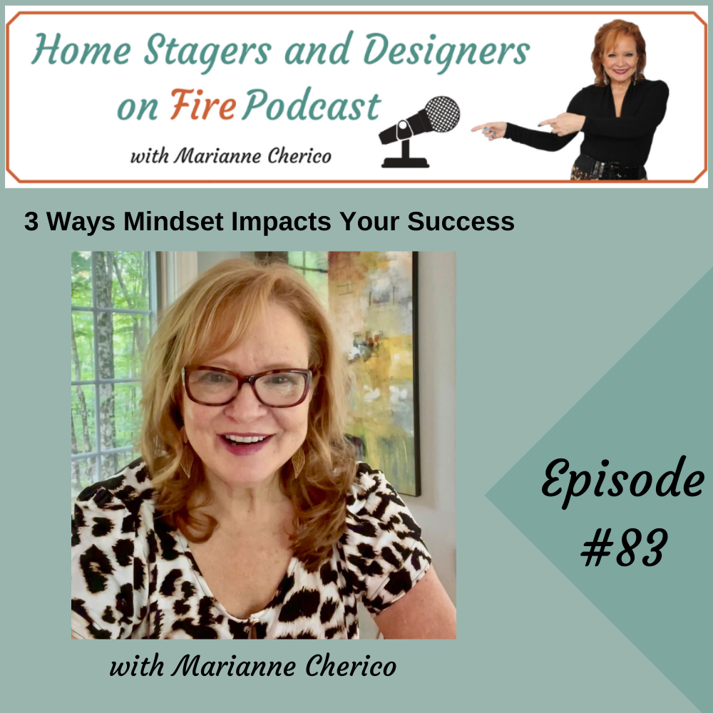 Episode 83: 3 Ways Mindset Impacts Your Success