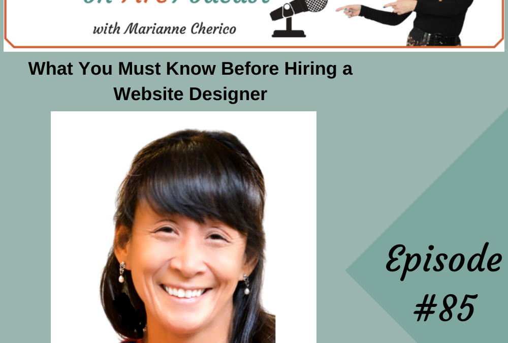 Episode 85: What You Need To Know When Building Or Growing Your Website