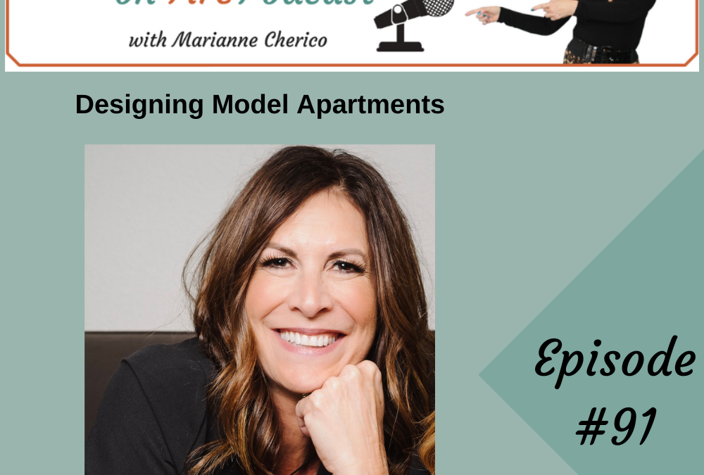 Episode 91: Designing Model Apartments