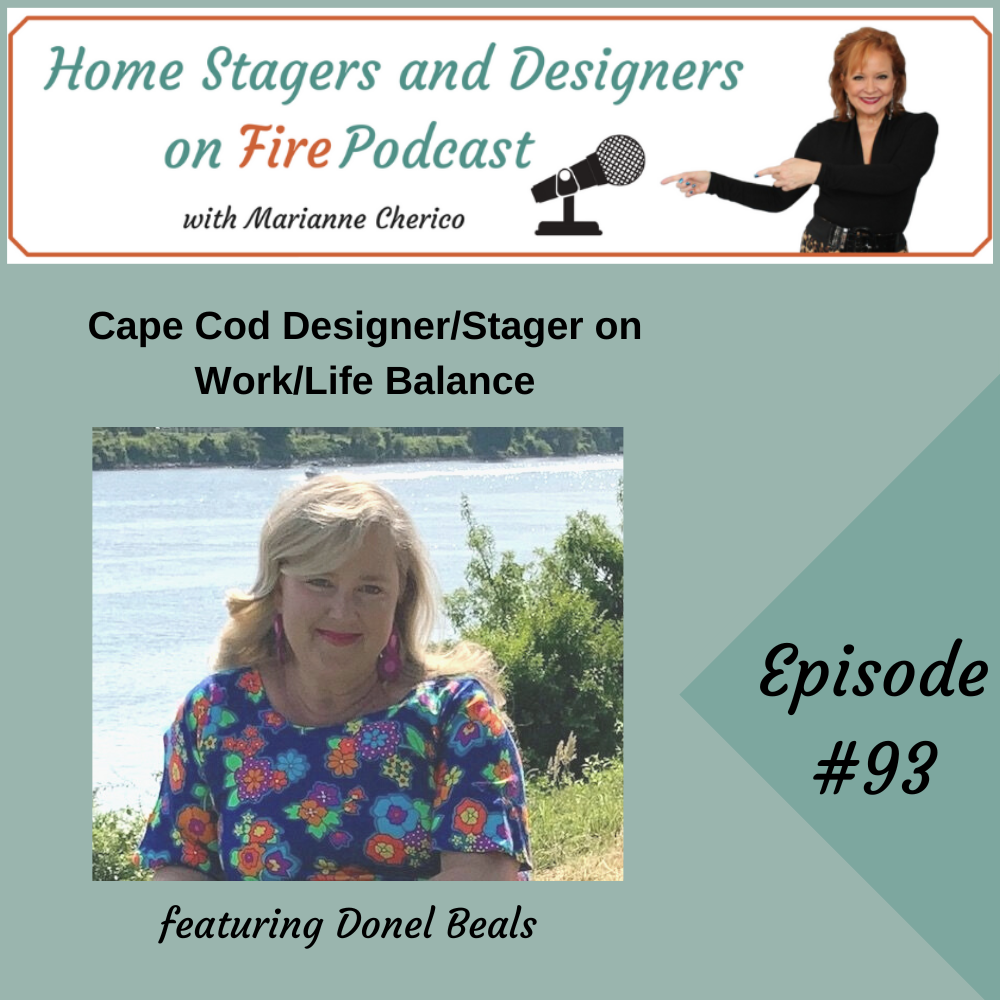 Episode 93: Cape Cod Designer and Stager on Work Life Balance