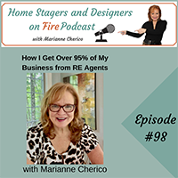 Episode 98: How I Get Over 95% of my Business from Agent Referrals