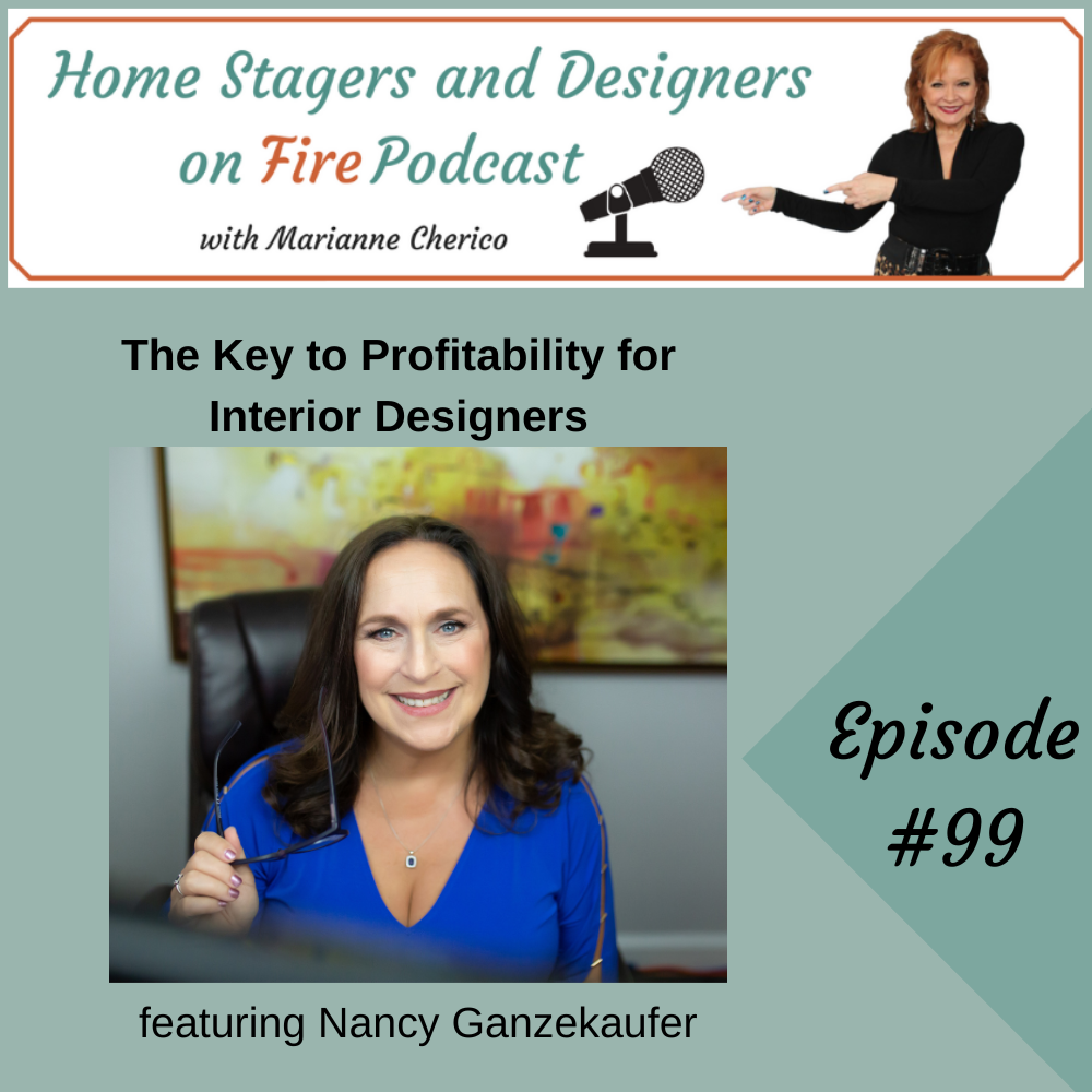 Episode 99: The Key to Profitability for Interior Designers