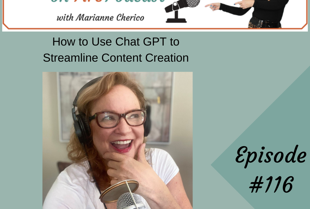 Episode 116: How to Streamline Your Business with Chat GPT