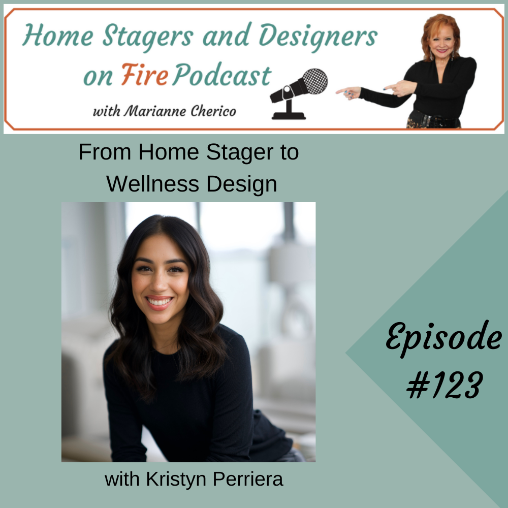Episode 123: From Home Stager to Wellness Design