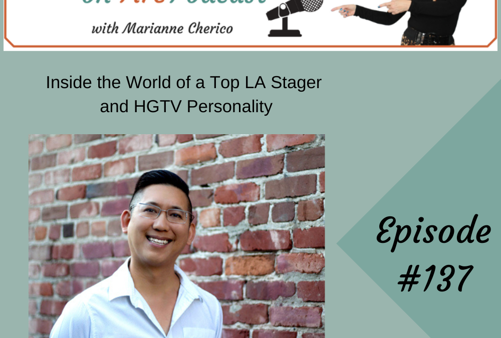 Episode 137: Inside the World of a Top LA Home Stager and HGTV Personality