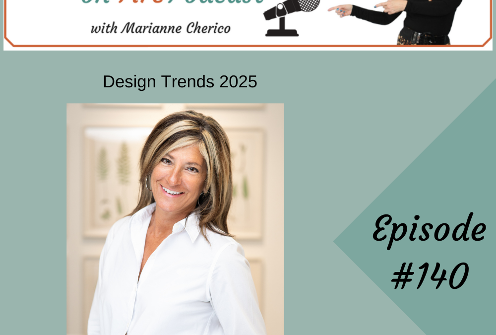 Episode 140: Hot Design Trends 2025