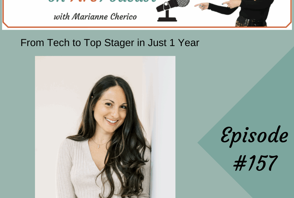 Episode 157: How Marissa Quickly Grew Her Staging Biz After Leaving Tech Career