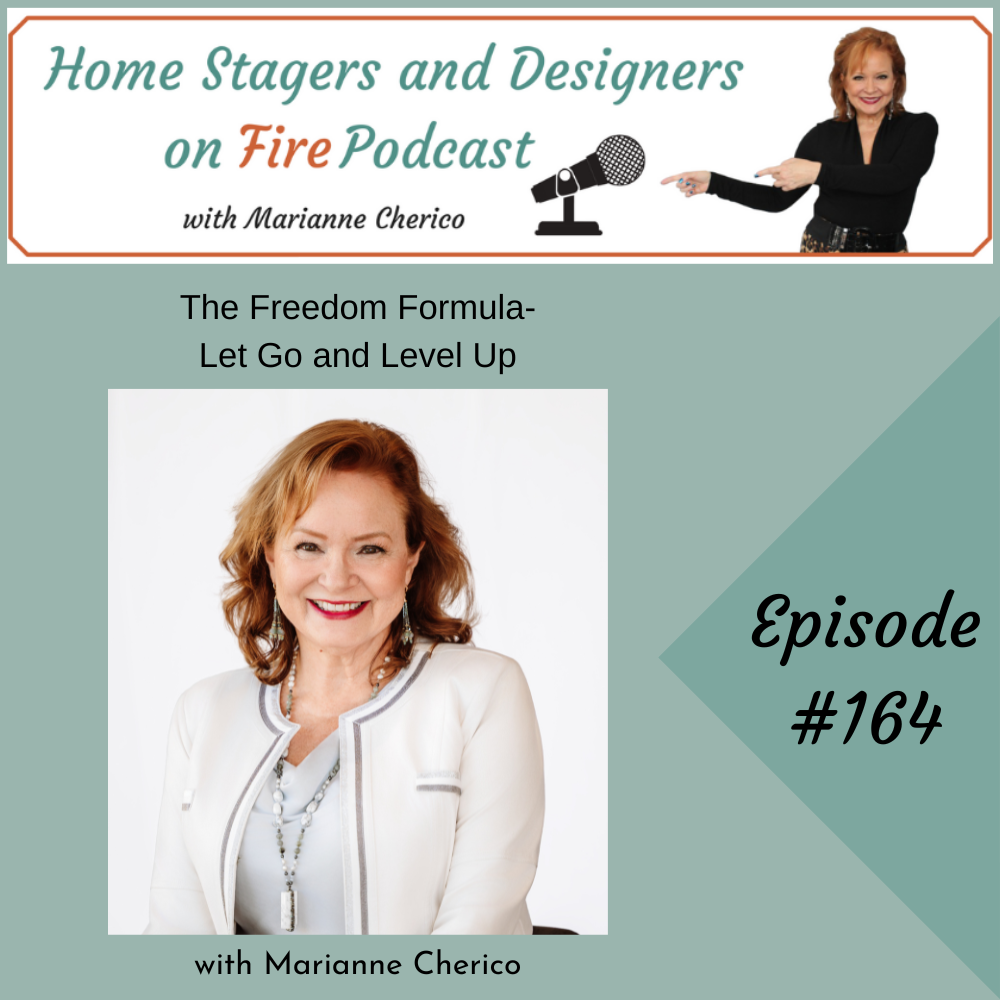 Episode 164: The Freedom Formula-Let Go and Level Up