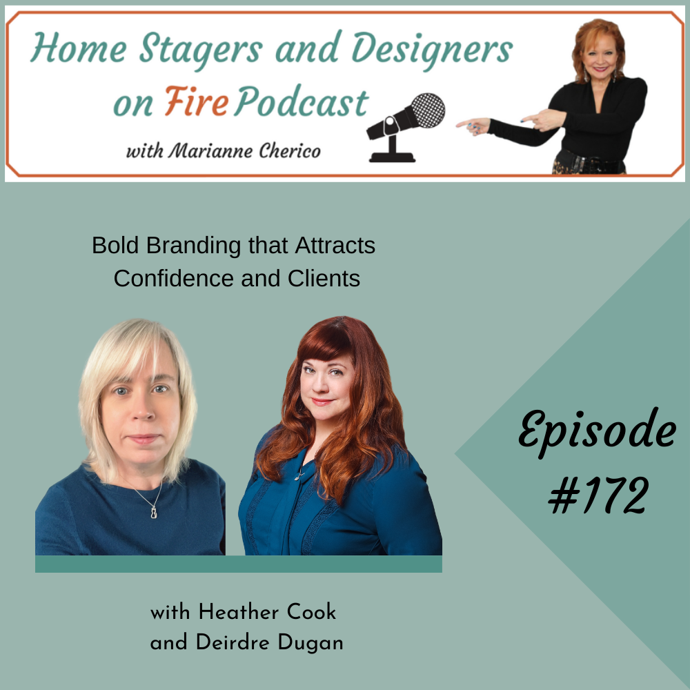 Episode 172: Bold Branding that Builds Confidence and Clients