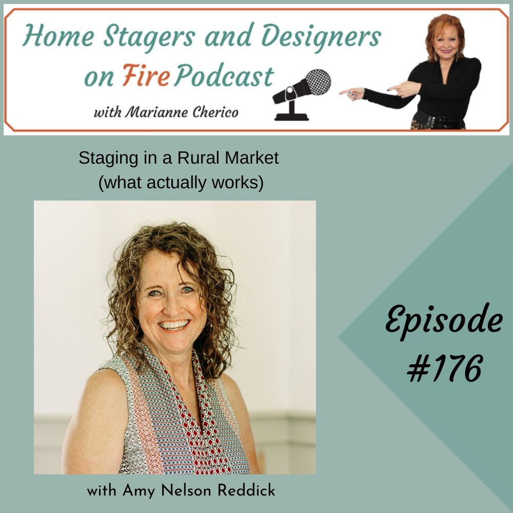Episode 176: Staging in a Rural Market- What Actually Works